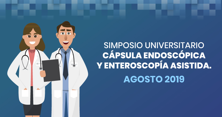 Simposio Universitario Cápsula Endoscópica y Enteroscopía Asistida